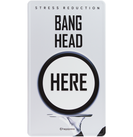 Bang Head Here